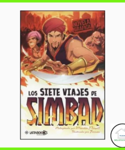 Los siete viajes de Simbad Novela Gráfica Editorial Latinbooks