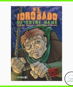 El jorobado de Notre Dame Novela Gráfica Editorial LatinBooks