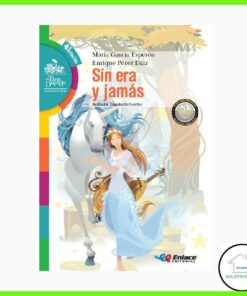 Sin era y jamás Editorial Enlace