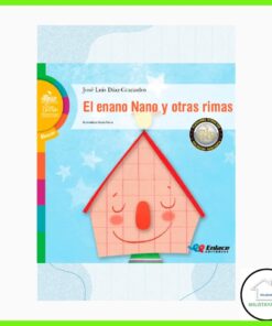 El enano Nano y otras rimas Editorial Enlace