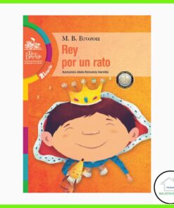 Rey por un rato Editorial Enlace