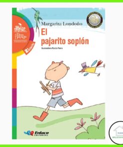 El pajarito soplón Editorial Enlace