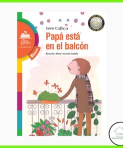 Papá está en el balcón Editorial Enlace