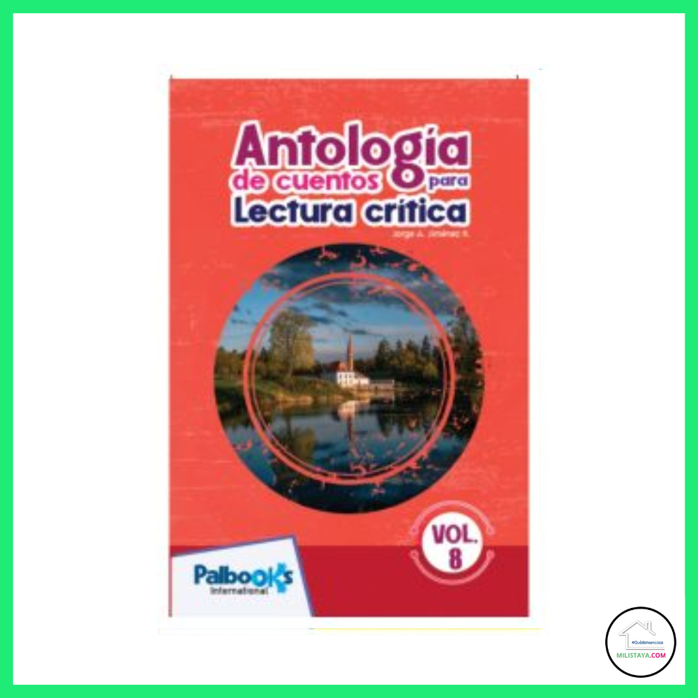 apaciguar índice Último Antología de cuentos para lectura crítica Vol 8 Ed Palbooks International -  Milistaya