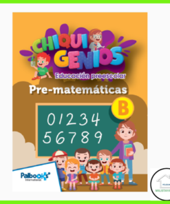 Chiquigenios Pre-matemáticas B Editorial Palbooks