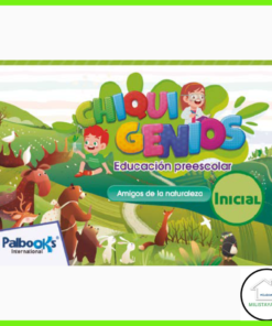 Integrado Chiquigenios Inicial (Amigos de la naturaleza) Ed Palbooks